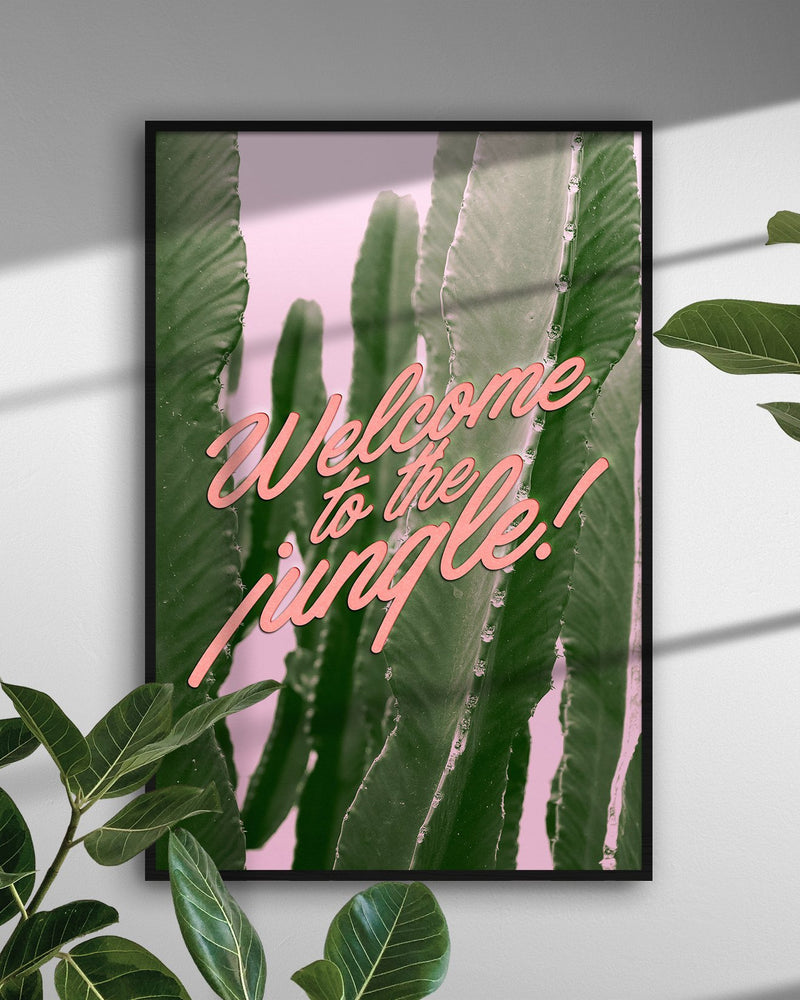 Welcome to the Jungle Art Print - plantsnobiety